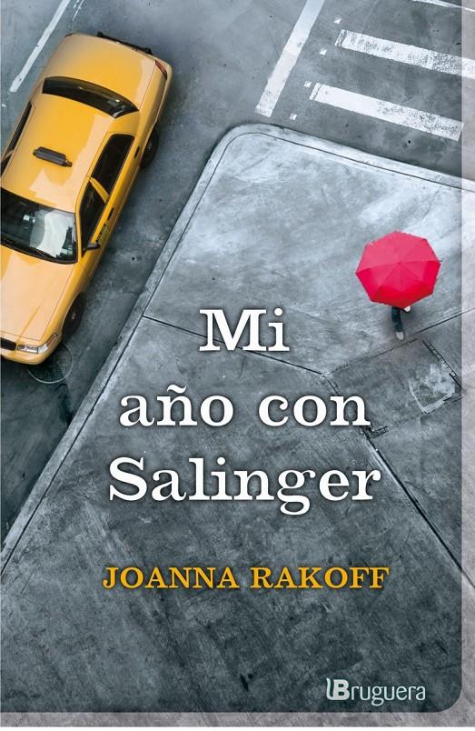 MI AÑO CON SALINGER | 9788402421418 | RAKOFF, JOANNA | Galatea Llibres | Llibreria online de Reus, Tarragona | Comprar llibres en català i castellà online