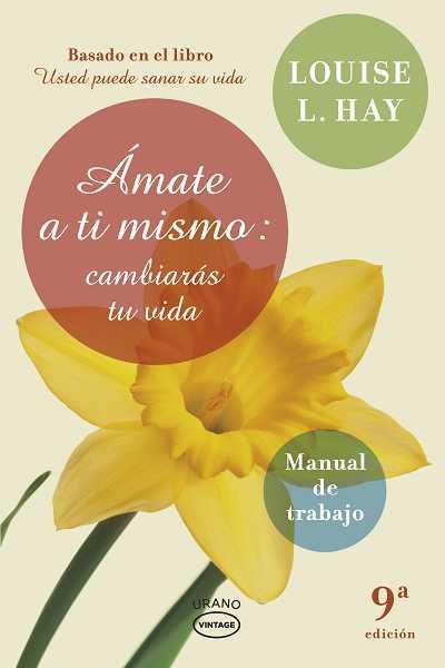 AMATE A TI MISMO | 9788479538248 | HAY, LOUISE L | Galatea Llibres | Llibreria online de Reus, Tarragona | Comprar llibres en català i castellà online
