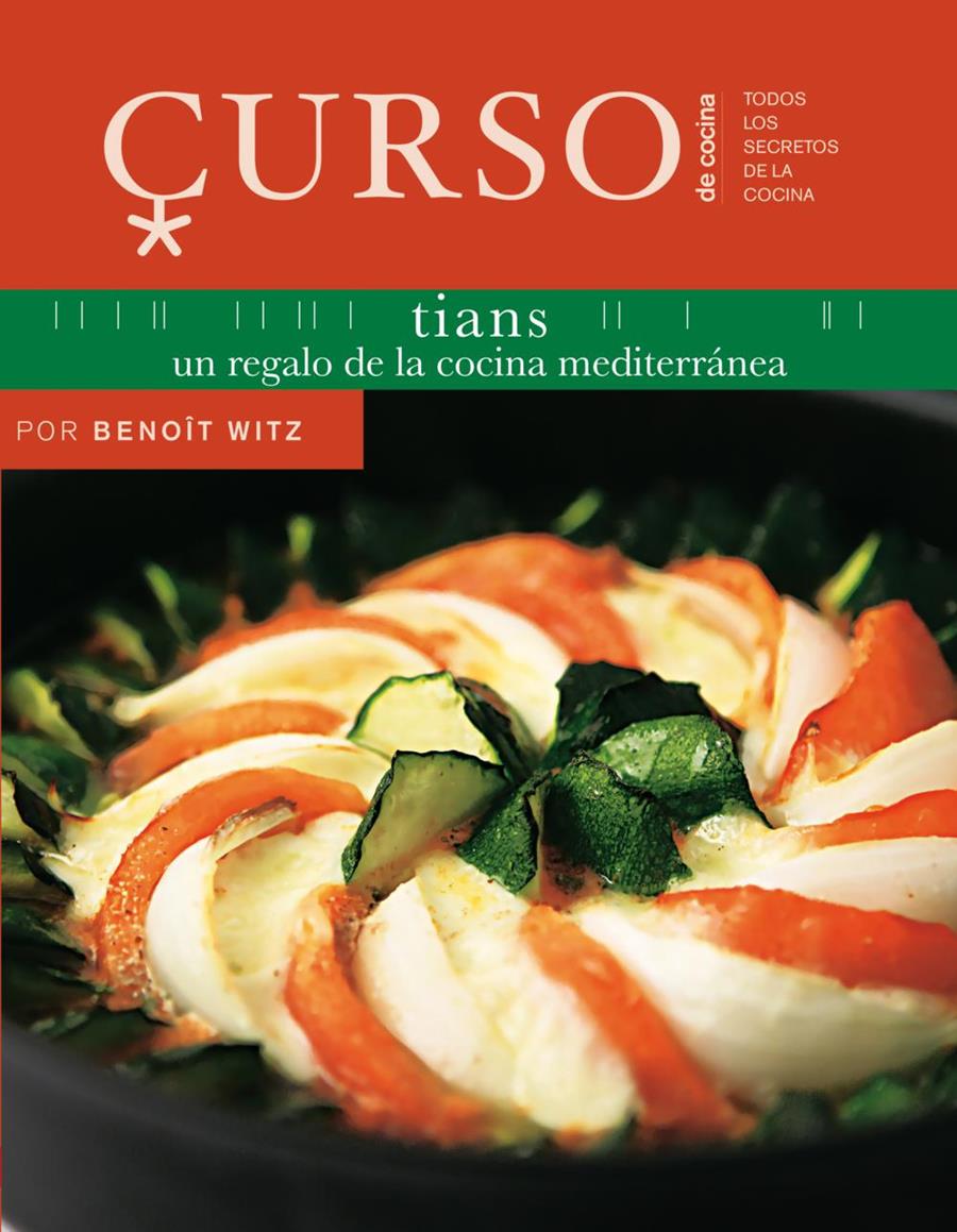 CURSO DE COCINA TIANS | 9788496669666 | WITZ, BENOIT | Galatea Llibres | Librería online de Reus, Tarragona | Comprar libros en catalán y castellano online