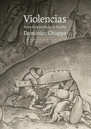 VIOLENCIAS | 9788410476257 | CHIAPPE, DOMÉNICO | Galatea Llibres | Librería online de Reus, Tarragona | Comprar libros en catalán y castellano online