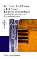 NUEVA CRIMINOLOGIA, LA | 9789505181926 | TAYLOR, IAN | Galatea Llibres | Llibreria online de Reus, Tarragona | Comprar llibres en català i castellà online