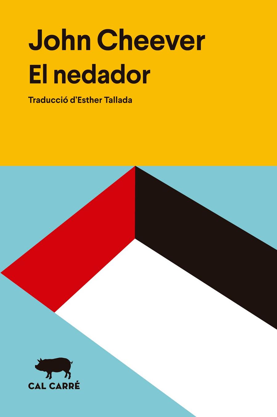 EL NEDADOR | 9788412585698 | CHEEVER, JOHN | Galatea Llibres | Librería online de Reus, Tarragona | Comprar libros en catalán y castellano online