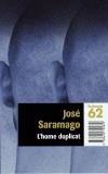 HOME DUPLICAT, L' | 9788429755879 | SARAMAGO, JOSEP | Galatea Llibres | Librería online de Reus, Tarragona | Comprar libros en catalán y castellano online