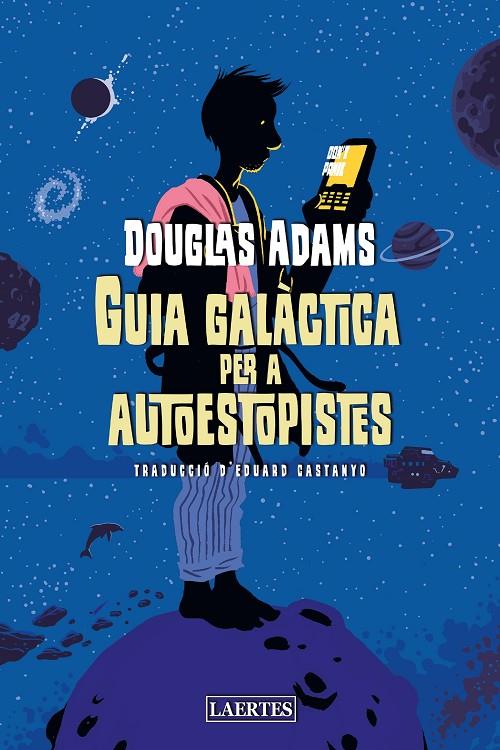 GUIA GALÀCTICA PER A AUTOESTOPISTES | 9788418292453 | ADAMS, DOUGLAS | Galatea Llibres | Llibreria online de Reus, Tarragona | Comprar llibres en català i castellà online