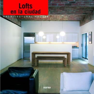 LOFTS EN LA CIUDAD | 9788496429697 | MINGUET, JOSEP MARIA | Galatea Llibres | Llibreria online de Reus, Tarragona | Comprar llibres en català i castellà online