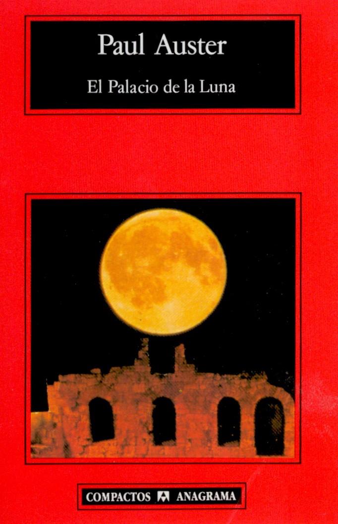 PALACIO DE LA LUNA, EL | 9788433914545 | AUSTER, PAUL | Galatea Llibres | Librería online de Reus, Tarragona | Comprar libros en catalán y castellano online