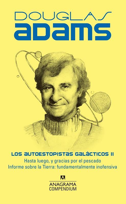 LOS AUTOESTOPISTAS GALÁCTICOS VOL.2 | 9788433922281 | ADAMS, DOUGLAS | Galatea Llibres | Librería online de Reus, Tarragona | Comprar libros en catalán y castellano online