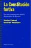 CONSTITUCION FURTIVA, LA | 9788474267334 | PEDROL, XAVIER | Galatea Llibres | Llibreria online de Reus, Tarragona | Comprar llibres en català i castellà online