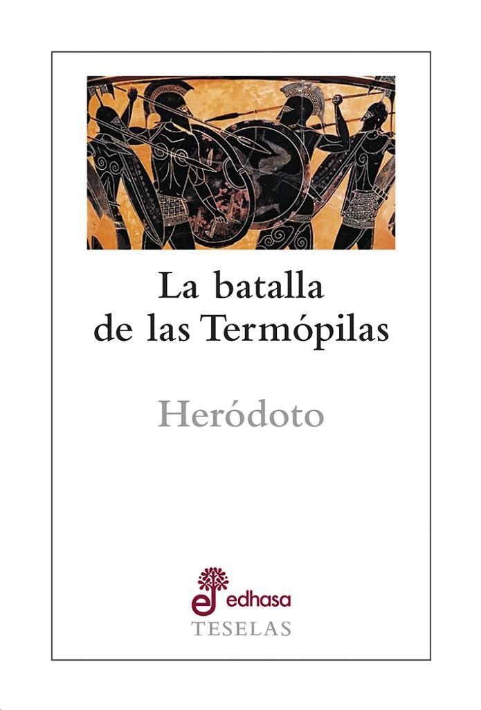LA BATALLA DE LAS TERMÓPILAS | 9788435023115 | HERÓDOTO | Galatea Llibres | Llibreria online de Reus, Tarragona | Comprar llibres en català i castellà online
