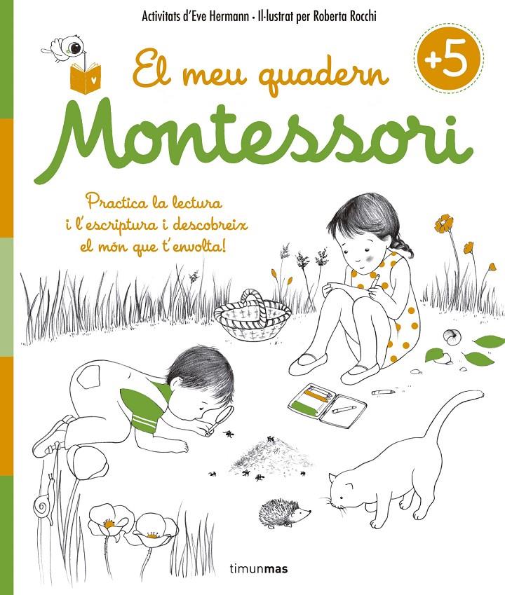 EL MEU QUADERN MONTESSORI +5 | 9788416522217 | HERRMANN, EVE /ROBERTA ROCCHI | Galatea Llibres | Librería online de Reus, Tarragona | Comprar libros en catalán y castellano online