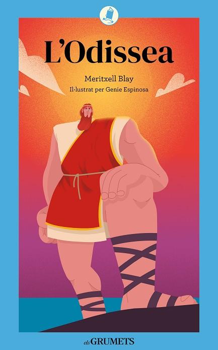 L’ODISSEA | 9788424675639 | BLAY I BOQUERA, MERITXELL | Galatea Llibres | Librería online de Reus, Tarragona | Comprar libros en catalán y castellano online