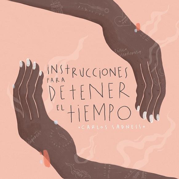 INSTRUCCIONES PARA DETENER EL TIEMPO | 9788418260735 | SADNESS, CARLOS | Galatea Llibres | Librería online de Reus, Tarragona | Comprar libros en catalán y castellano online