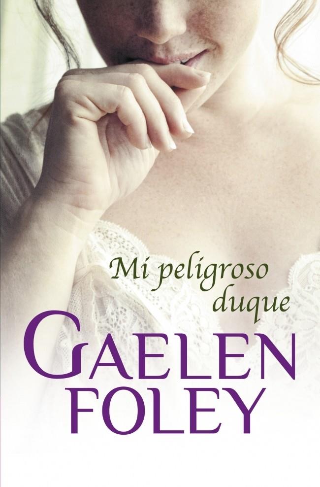 MI PELIGROSO DUQUE | 9788499894782 | FOLEY, GAELEN | Galatea Llibres | Llibreria online de Reus, Tarragona | Comprar llibres en català i castellà online