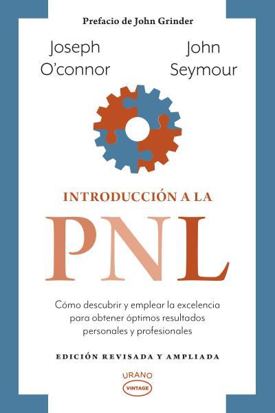 INTRODUCCIÓN A LA PNL | 9788417694531 | SEYMOUR, JOHN/O'CONNOR, JOSEPH | Galatea Llibres | Llibreria online de Reus, Tarragona | Comprar llibres en català i castellà online