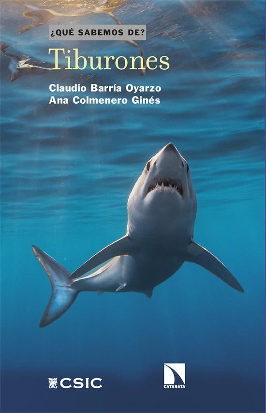 TIBURONES | 9788410674677 | BARRÍA OYARZO, CLAUDIO / COLMENERO GINÉS, ANA | Galatea Llibres | Librería online de Reus, Tarragona | Comprar libros en catalán y castellano online