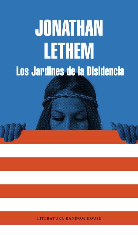 LOS JARDINES DE LA DISIDENCIA | 9788439728702 | LETHEM, JONATHAN | Galatea Llibres | Librería online de Reus, Tarragona | Comprar libros en catalán y castellano online