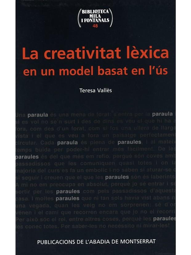 CREATIVITAT LEXICA EN UN MODEL BASAT EN L'US, LA | 9788484156758 | VALLÉS, TERESA | Galatea Llibres | Librería online de Reus, Tarragona | Comprar libros en catalán y castellano online