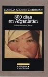 300 DIAS EN AFGANISTAN | 9788433925749 | AGUIRRE ZIMERMAN, NATALIA | Galatea Llibres | Librería online de Reus, Tarragona | Comprar libros en catalán y castellano online