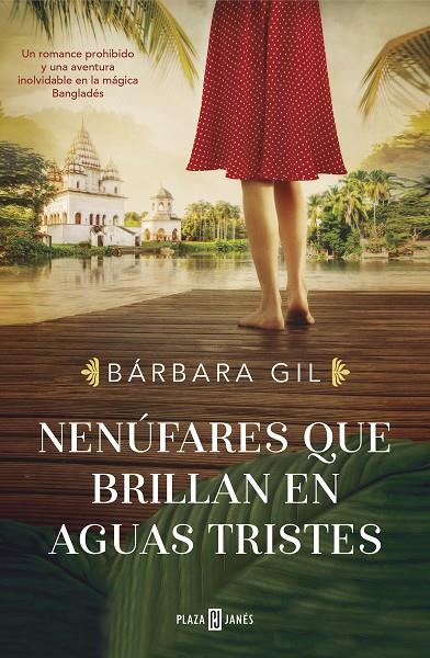 NENÚFARES QUE BRILLAN EN AGUAS TRISTES | 9788401025938 | GIL, BÁRBARA | Galatea Llibres | Llibreria online de Reus, Tarragona | Comprar llibres en català i castellà online