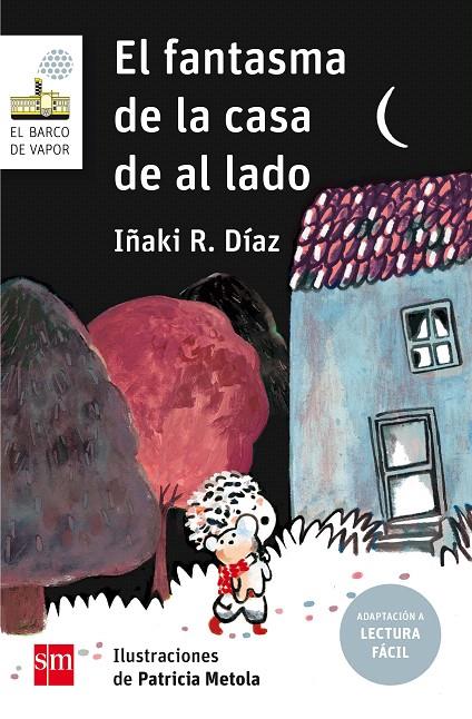 BVB.154 EL FANTASMA DE LA CASA DE AL LAD | 9788491072720 | R. DÍAZ, IÑAKI | Galatea Llibres | Librería online de Reus, Tarragona | Comprar libros en catalán y castellano online