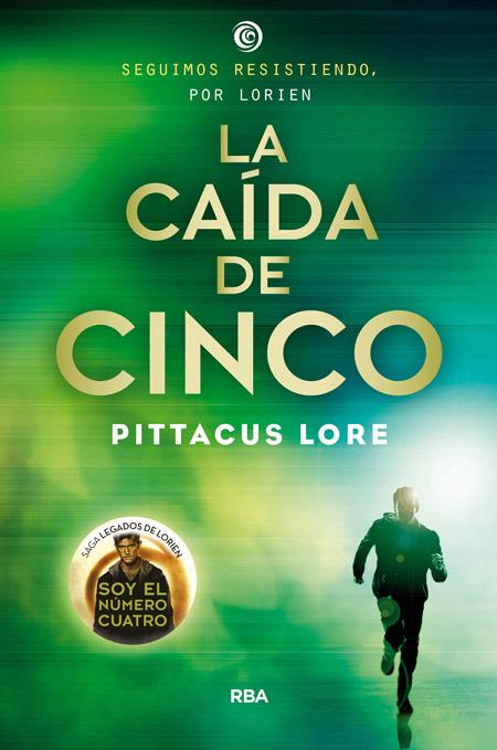 LA CAÍDA DE CINCO | 9788427207004 | LORE , PITTACUS | Galatea Llibres | Llibreria online de Reus, Tarragona | Comprar llibres en català i castellà online