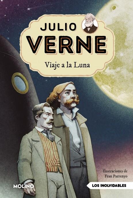 VIAJE A LA LUNA (EDICIÓN ACTUALIZADA, ILUSTRADA Y ADAPTADA) | 9788427246072 | VERNE, JULIO | Galatea Llibres | Llibreria online de Reus, Tarragona | Comprar llibres en català i castellà online