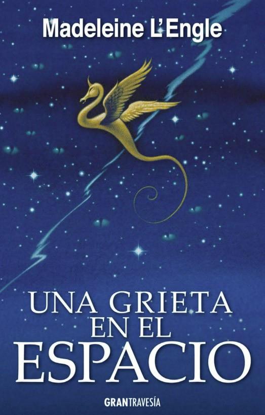 UNA GRIETA EN EL ESPACIO | 9788494658730 | L'ENGLE, MADELEINE | Galatea Llibres | Llibreria online de Reus, Tarragona | Comprar llibres en català i castellà online