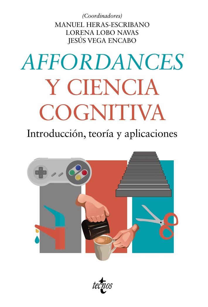 AFFORDANCES Y CIENCIA COGNITIVA | 9788430986859 | VV.AA. | Galatea Llibres | Librería online de Reus, Tarragona | Comprar libros en catalán y castellano online