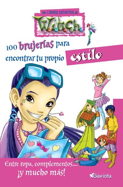 100 BRUJERIAS PARA ENCONTRAR TU PROPIO ESTILO | 9788439205173 | OLMEDA LATORRE, MAGDALENA ,   TR. | Galatea Llibres | Librería online de Reus, Tarragona | Comprar libros en catalán y castellano online