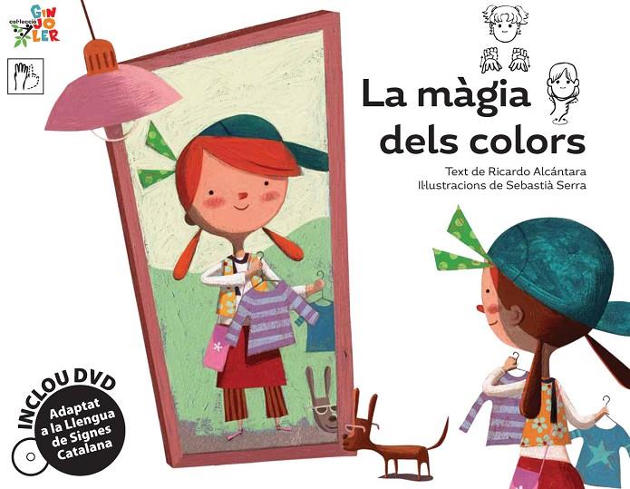 LA MÀGIA DELS COLORS | 9788492745586 | ALCÁNTARA, RICARDO | Galatea Llibres | Llibreria online de Reus, Tarragona | Comprar llibres en català i castellà online