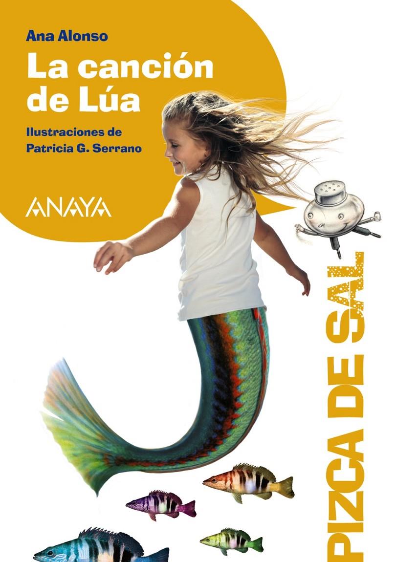LA CANCIÓN DE LÚA | 9788467840957 | ALONSO, ANA | Galatea Llibres | Librería online de Reus, Tarragona | Comprar libros en catalán y castellano online