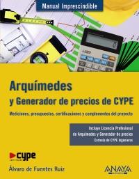 ARQUÍMEDES Y GENERADOR DE PRECIOS CYPE | 9788441529953 | DE FUENTES RUIZ, ÁLVARO | Galatea Llibres | Librería online de Reus, Tarragona | Comprar libros en catalán y castellano online