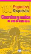 100 PREGUNTAS Y RESPUESTAS CUERDAS Y NUDOS | 9788495760340 | Galatea Llibres | Librería online de Reus, Tarragona | Comprar libros en catalán y castellano online