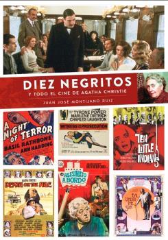 DIEZ NEGRITOS Y TODO EL CINE DE AGATHA CHRISTIE | 9788419790439 | MONTIJANO, JUAN JOSE | Galatea Llibres | Librería online de Reus, Tarragona | Comprar libros en catalán y castellano online