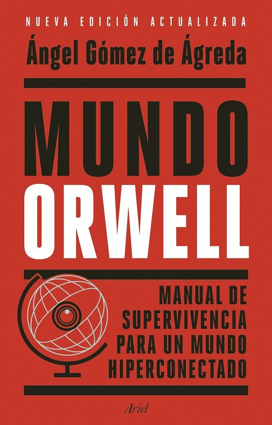 MUNDO ORWELL | 9788434439771 | GÓMEZ DE ÁGREDA, ÁNGEL | Galatea Llibres | Llibreria online de Reus, Tarragona | Comprar llibres en català i castellà online