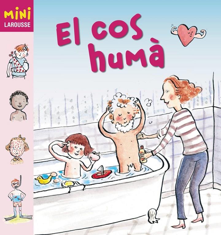 EL COS HUMÀ MINI LAROUSSE | 9788480169332 | Galatea Llibres | Llibreria online de Reus, Tarragona | Comprar llibres en català i castellà online
