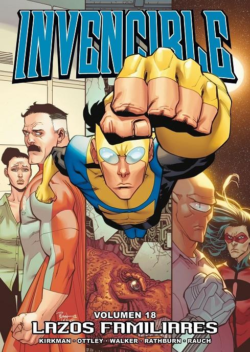 INVENCIBLE 18: LAZOS FAMILIARES | 9788415225867 | KIRKMAN, ROBERT/ OTTLEY, RYAN/ WALKER, CORY | Galatea Llibres | Librería online de Reus, Tarragona | Comprar libros en catalán y castellano online