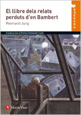 EL LLIBRE DELS RELATS PERDUTS D'EN BAMBERT (CUCANYA) | 9788468201061 | JUNG, REINHARDT | Galatea Llibres | Librería online de Reus, Tarragona | Comprar libros en catalán y castellano online