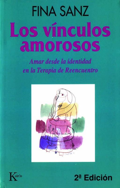 LOS VINCULOS AMOROSOS            (DIP) | 9788472453616 | FINA SANZ | Galatea Llibres | Llibreria online de Reus, Tarragona | Comprar llibres en català i castellà online