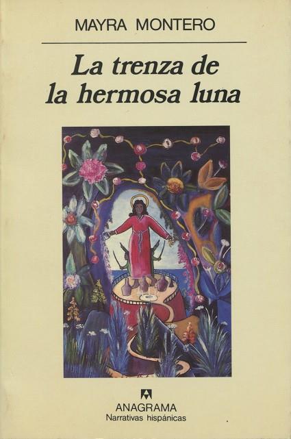 TRENZA DE LA HERMOSA LUNA, LA | 9788433917447 | MONTERO, MAYRA | Galatea Llibres | Librería online de Reus, Tarragona | Comprar libros en catalán y castellano online