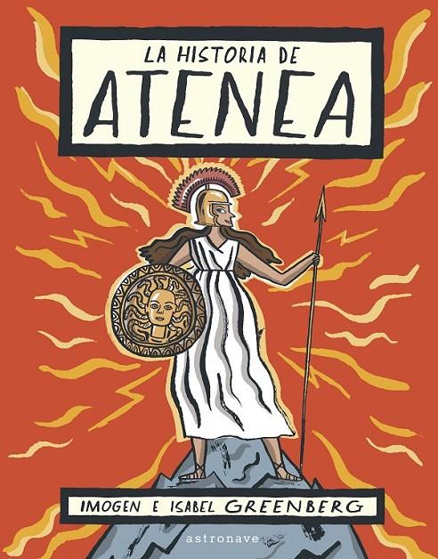 LA HISTORIA DE ATENEA | 9788467933413 | GREENBERG, IMOGEN | Galatea Llibres | Librería online de Reus, Tarragona | Comprar libros en catalán y castellano online
