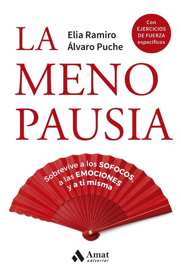 LA MENOPAUSIA | 9788410451797 | PUCHE GIMÉNEZ, ÁLVARO/RAMIRO ARCEDIANO, ELIA | Galatea Llibres | Llibreria online de Reus, Tarragona | Comprar llibres en català i castellà online