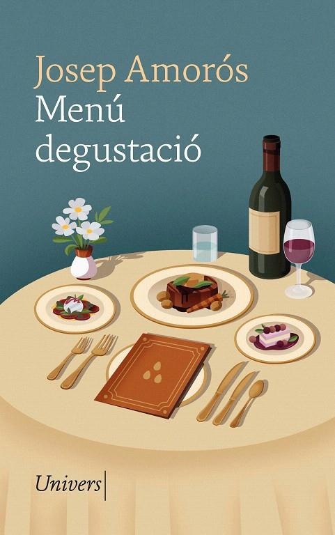 MENÚ DEGUSTACIÓ | 9788419721440 | AMORÓS MASACHS, JOSEP | Galatea Llibres | Llibreria online de Reus, Tarragona | Comprar llibres en català i castellà online