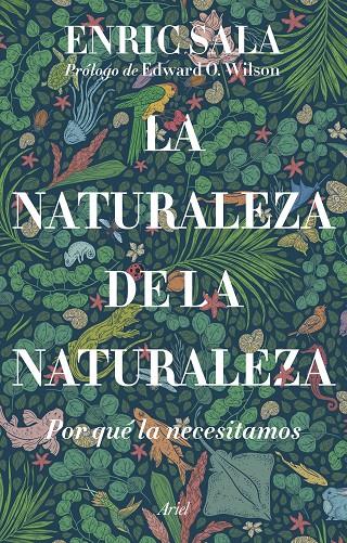 LA NATURALEZA DE LA NATURALEZA | 9788434435261 | SALA, ENRIC | Galatea Llibres | Librería online de Reus, Tarragona | Comprar libros en catalán y castellano online
