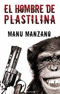 HOMBRE DE PLASTILINA, EL | 9788466642408 | MANZANO, MANU | Galatea Llibres | Llibreria online de Reus, Tarragona | Comprar llibres en català i castellà online