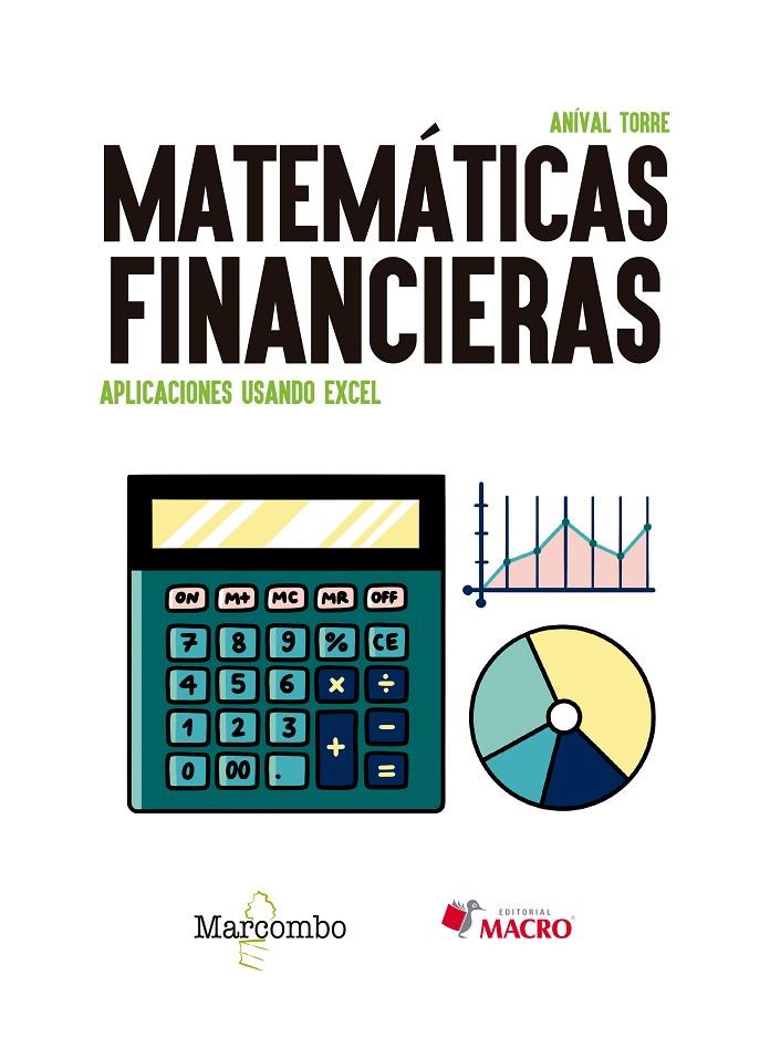 MATEMÁTICAS FINANCIERAS. APLICACIONES USANDO EXCEL | 9788426737649 | TORRE, ANÍVAL | Galatea Llibres | Llibreria online de Reus, Tarragona | Comprar llibres en català i castellà online