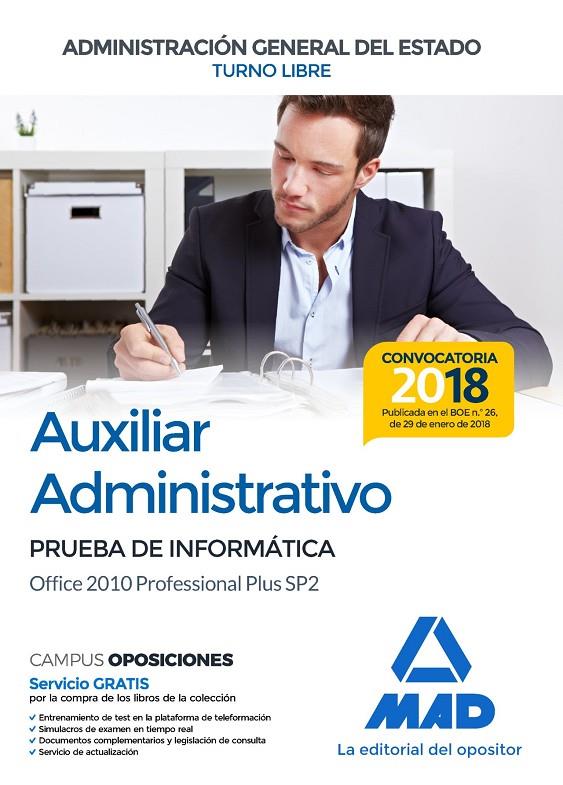 AUXILIAR ADMINISTRATIVO TURNO LIBRE PRUEBA DE INFORMATICA OFFICE 2010 PROFESIONAL PLUS SP2 | 9788414214718 | ROCHA RODRÍGUEZ, ANTÓN/TOJEIRO ALCALÁ, CARLOS | Galatea Llibres | Llibreria online de Reus, Tarragona | Comprar llibres en català i castellà online