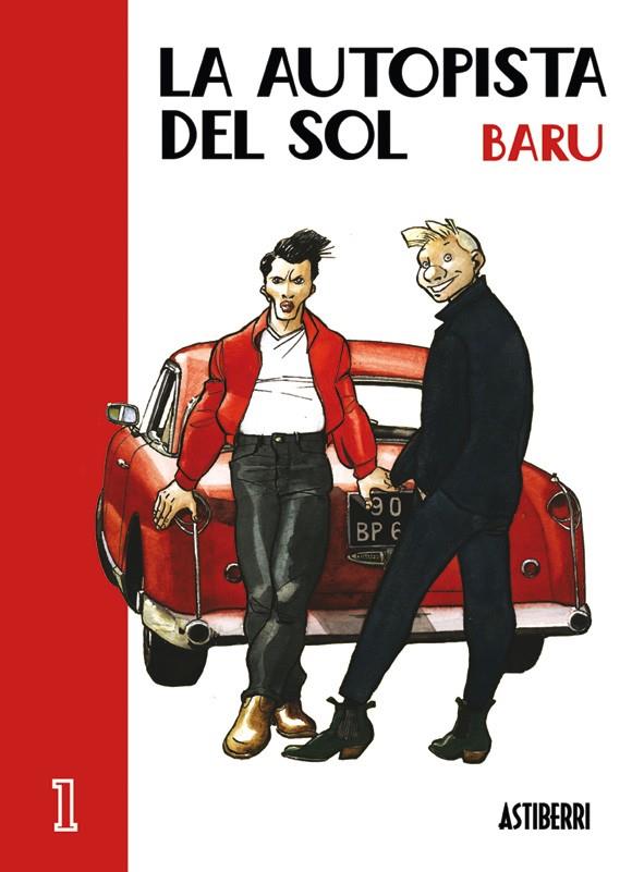 AUTOPISTA DEL SOL VOL.1, LA | 9788495825353 | BARU | Galatea Llibres | Librería online de Reus, Tarragona | Comprar libros en catalán y castellano online