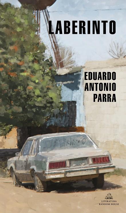 LABERINTO | 9788439737254 | PARRA, EDUARDO ANTONIO | Galatea Llibres | Librería online de Reus, Tarragona | Comprar libros en catalán y castellano online