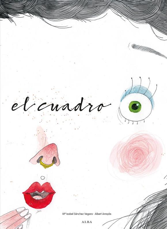 EL CUADRO | 9788490653463 | SáNCHEZ VEGARA, MARíA ISABEL | Galatea Llibres | Librería online de Reus, Tarragona | Comprar libros en catalán y castellano online